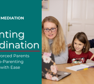 Parenting coordination Divorce and parenting solutions